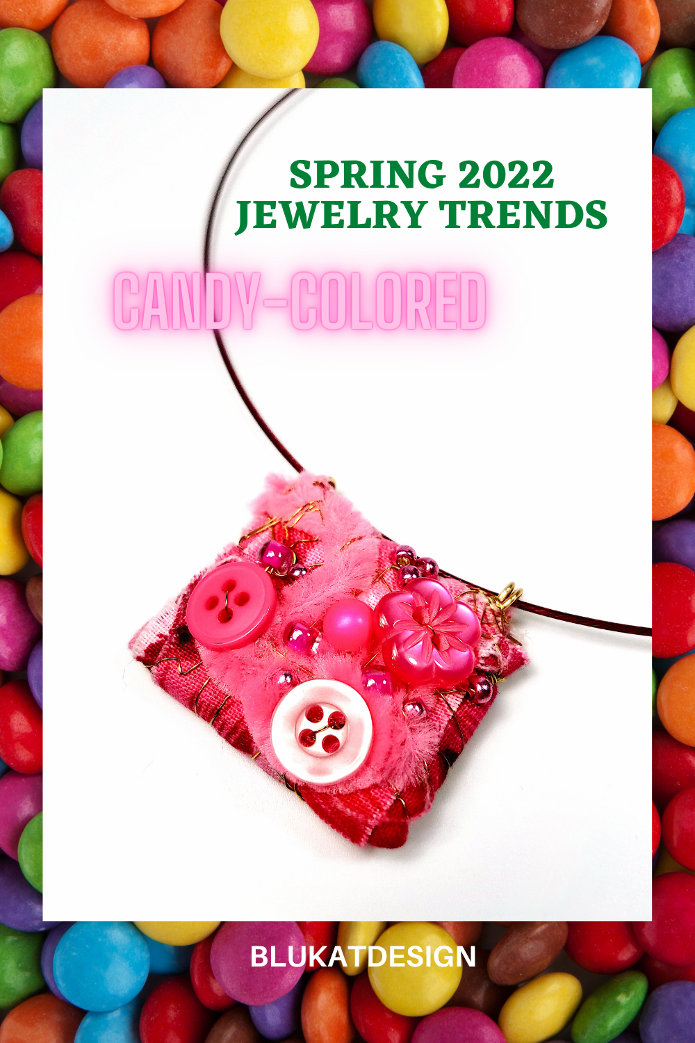 2022 Spring Jewelry Trends  BluKatDesign Handmade Artisan, Upcycled Jewelry,  Ornaments